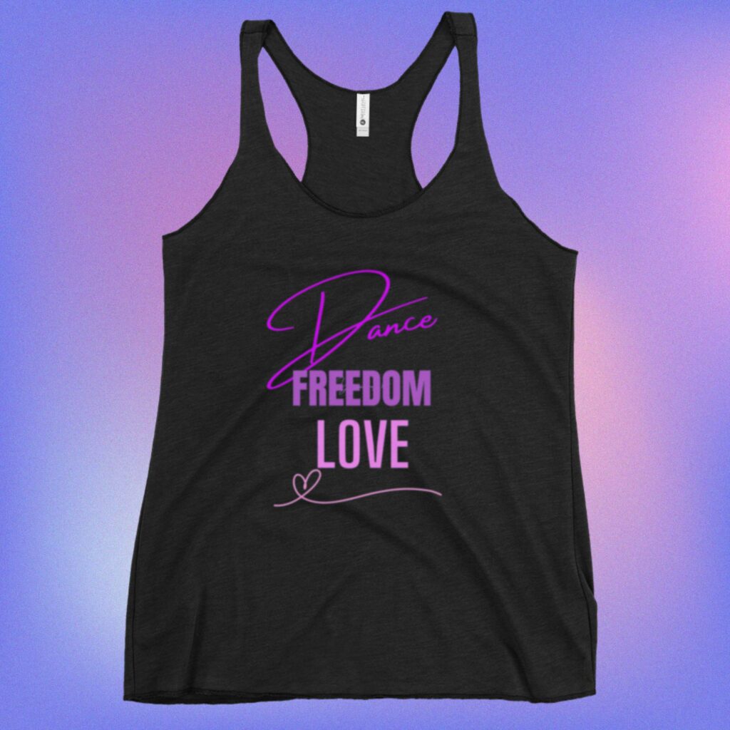 Dancer Freedom Love Tank Top, Gift for Dancer, Dancer Gift, Dancer Tank Top